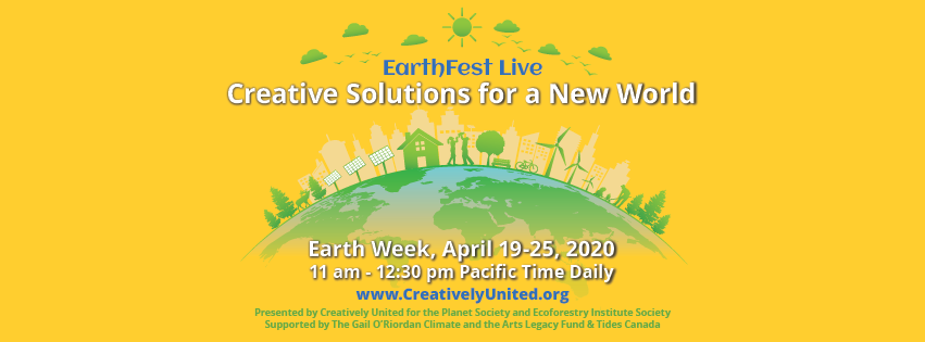 EarthFest Live: Creative Solutions for a New World